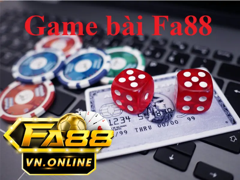 Game bài FA88 - Trải nghiệm sân chơi casino 3D đầy hấp dẫn