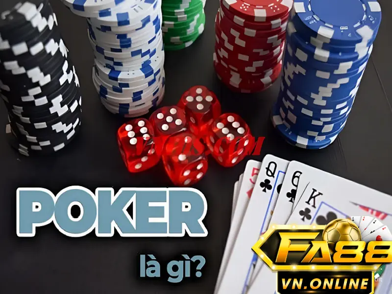 Poker Fa88 – Game bài đổi thưởng vô cùng ăn khách bạn không thể bỏ qua
